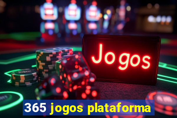 365 jogos plataforma