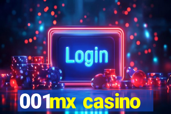 001mx casino