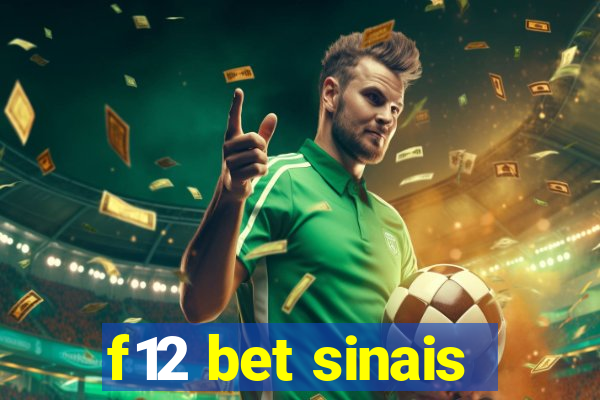 f12 bet sinais