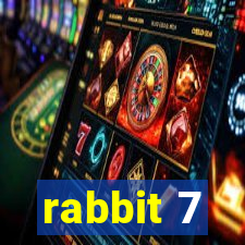 rabbit 7