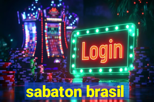 sabaton brasil