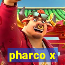 pharco x