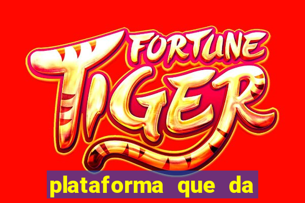 plataforma que da bonus para jogar