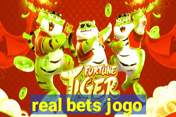 real bets jogo