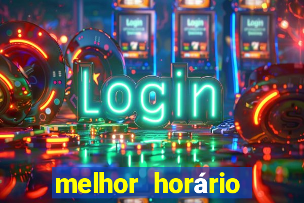 melhor horário para jogar fortune rabbit de tarde