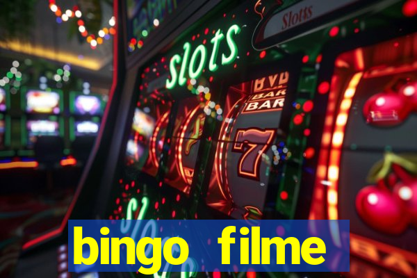 bingo filme assistir online