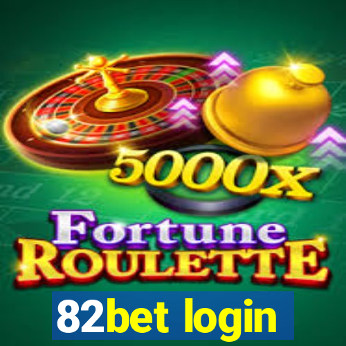 82bet login