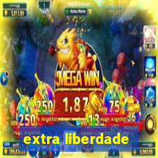 extra liberdade