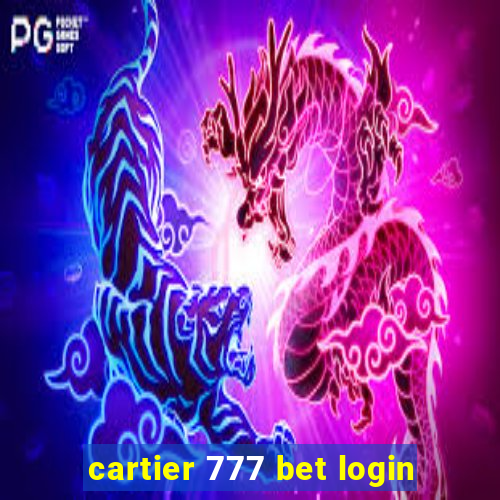 cartier 777 bet login