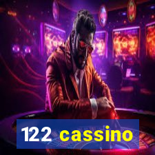 122 cassino