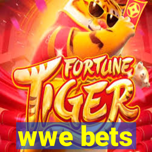 wwe bets