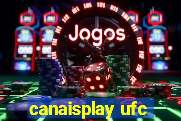 canaisplay ufc