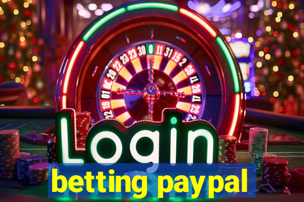 betting paypal