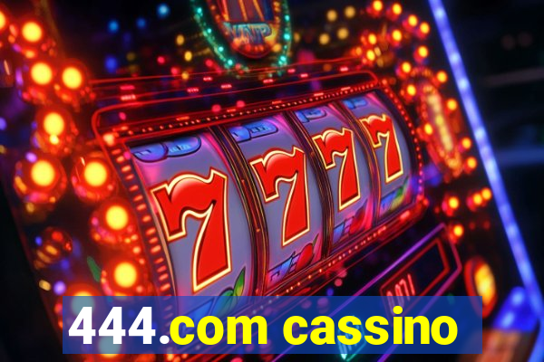 444.com cassino