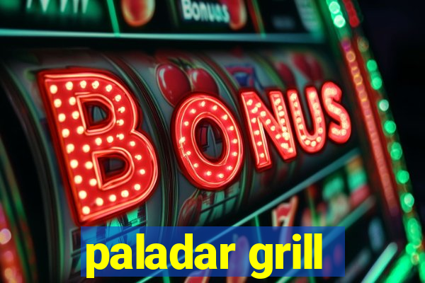 paladar grill