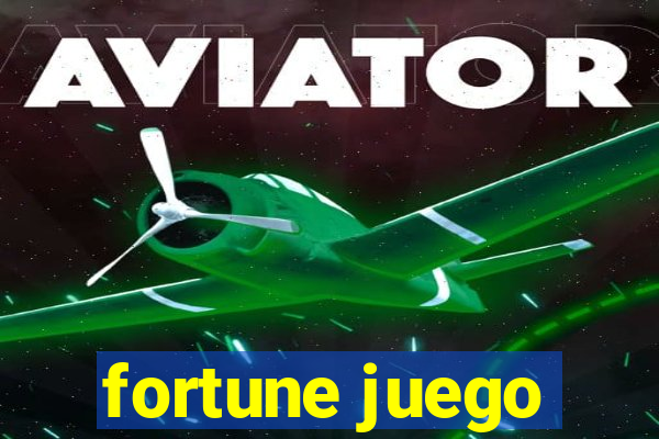 fortune juego