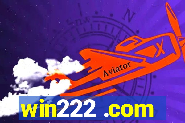 win222 .com