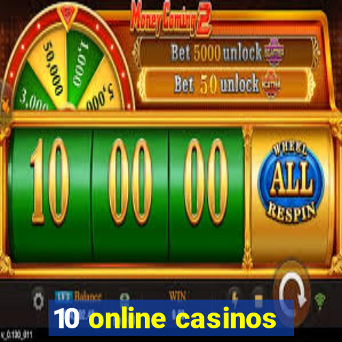 10 online casinos