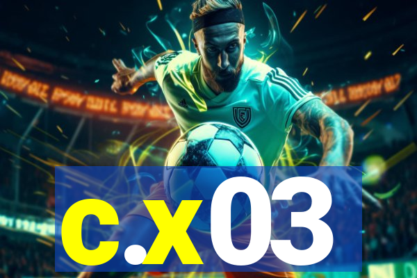 c.x03