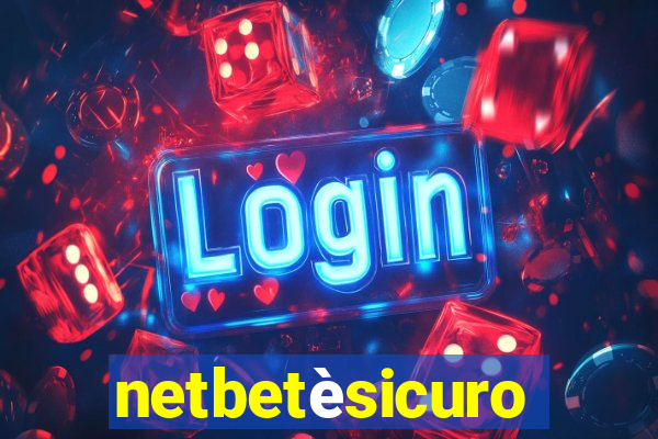 netbetèsicuro