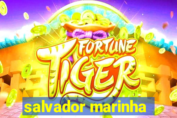 salvador marinha