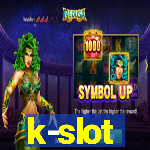 k-slot