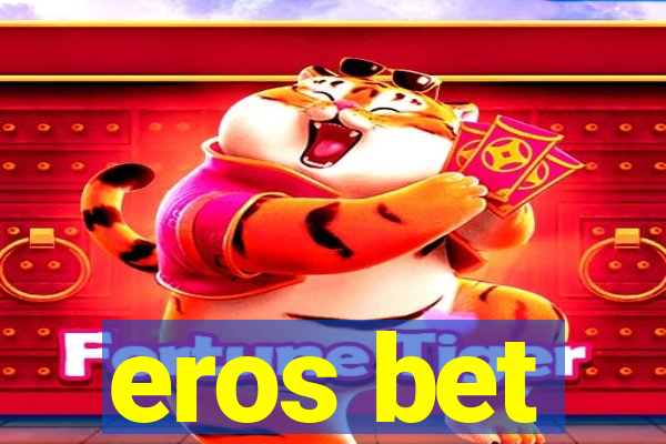 eros bet