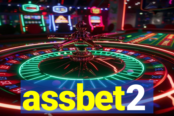 assbet2