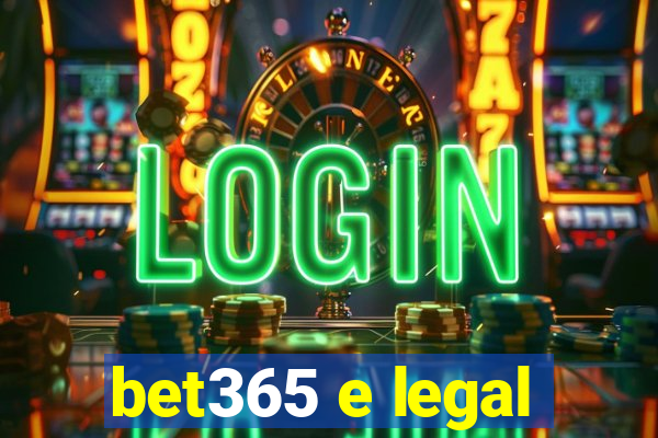 bet365 e legal