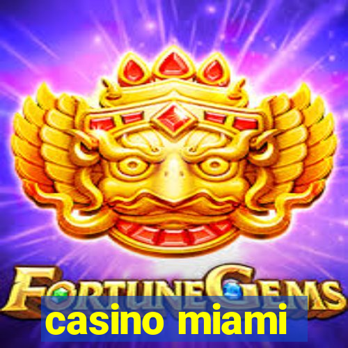 casino miami