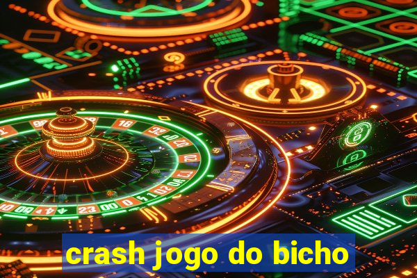 crash jogo do bicho