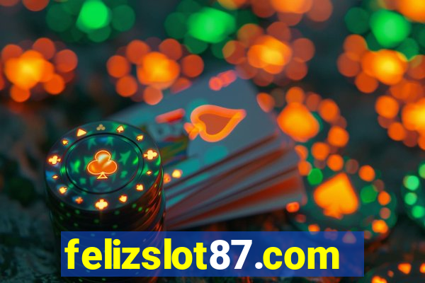 felizslot87.com