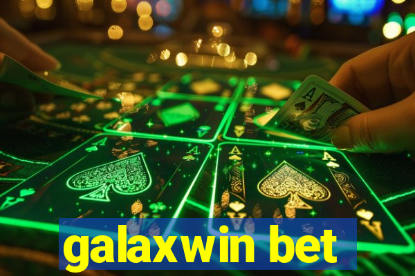 galaxwin bet