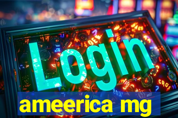 ameerica mg