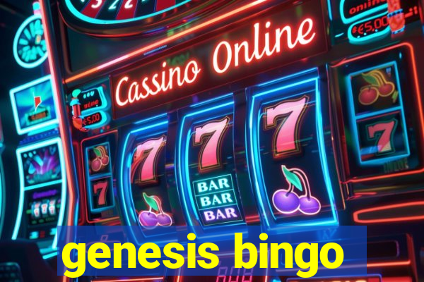 genesis bingo