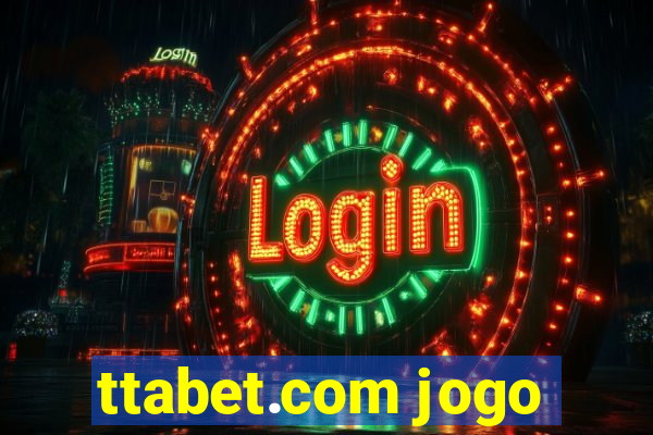 ttabet.com jogo