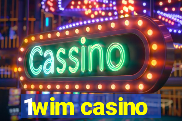 1wim casino