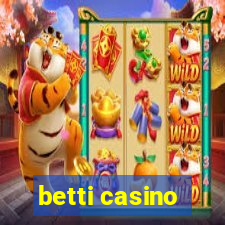 betti casino