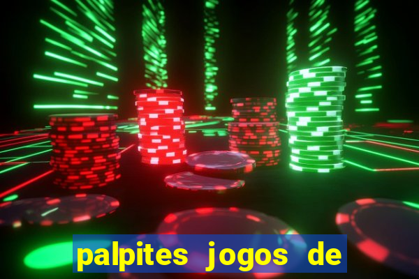 palpites jogos de hoje ge