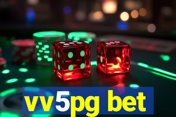 vv5pg bet