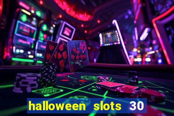 halloween slots 30 linhas mod apk