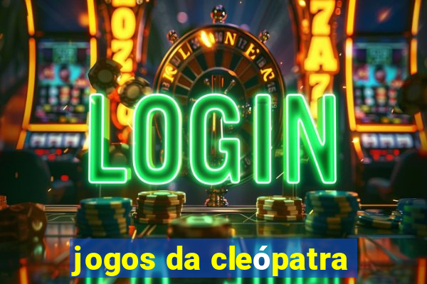 jogos da cleópatra