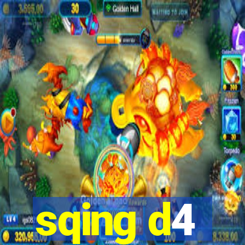 sqing d4