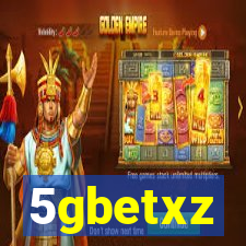 5gbetxz