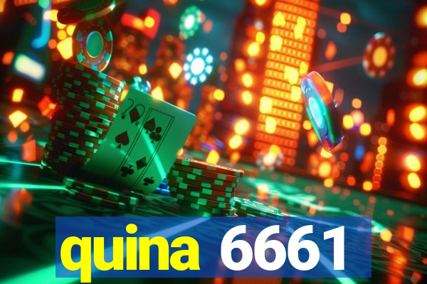 quina 6661