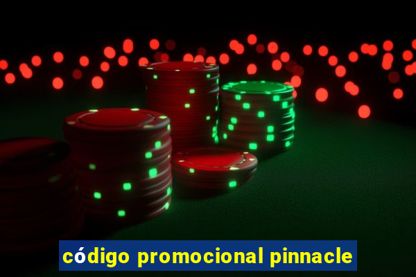 código promocional pinnacle