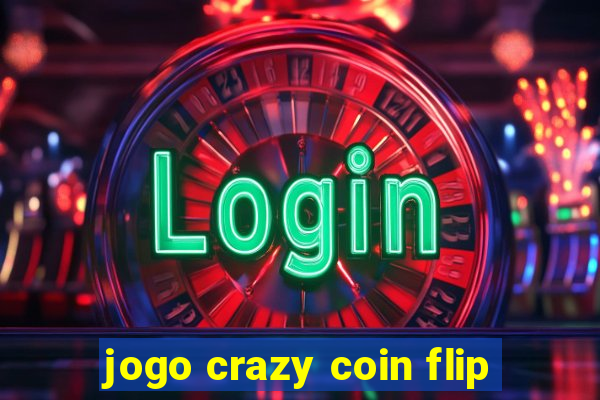 jogo crazy coin flip