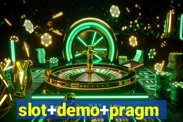 slot+demo+pragmatic