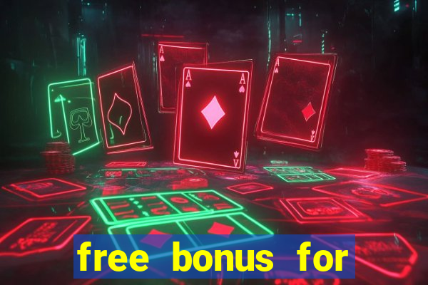 free bonus for online casino