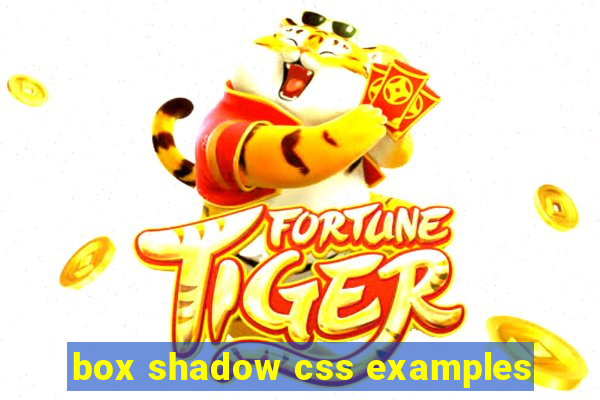 box shadow css examples